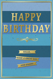 This birthday card has the feeling of a calm, well-chosen gift, the sort you might pick up on your way home through Brockley to accompany a bouquet of fresh flowers. The entire front is washed in generous horizontal stripes of blue, each band a different shade, gliding from deep navy through mid-ocean blue to soft sky and teal. Together they create a soothing ombre effect, almost like watching colours drift across the sky above Hilly Fields on a clear day. In the middle of this layered blue canvas, the phrase HAPPY BIRTHDAY is embossed in large gold capitals. The lettering stands proudly from the surface, each stroke glinting softly when it catches the light, adding just the right amount of festive sparkle without breaking the card's serenity. Beneath the greeting, a refined golden flourish curls outward, a decorative accent that hints at classic stationery and timeless celebration. Further down, three small golden banners run horizontally, stacked in a tidy row. On them, the warm, simple message is laid out: Relax, have a great day and enjoy! The sentiment feels as easygoing as a slow weekend wander around Brockley Market. A slim frame of gold traces the outer edge of the card, gathering the blues and metallic details into a cohesive, polished whole. The card stock appears smooth and slightly matte, with the raised gold areas adding a tactile contrast under the fingers. Imagined resting beside a vase of seasonal stems from a Brockley florist, this card turns a birthday greeting into a quiet moment of appreciation, inviting the recipient to pause, breathe, and enjoy their special day.
